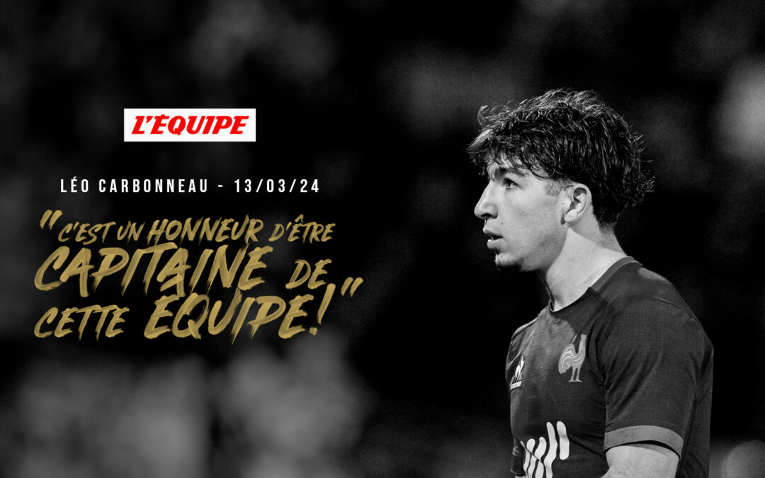 Léo Carbonneau, avant le Crunch des moins de 20 ans : « C’est un honneur d’être capitaine de cette équipe»